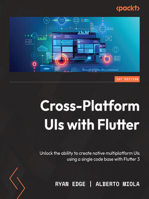 cover image of Cross-Platform UIs with Flutter